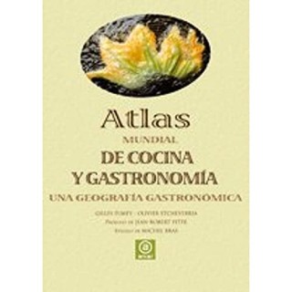ATLAS MUNDIAL DE COCINA Y GASTRONOMÍA.
